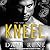 Kneel (The Sins of Seven Series)