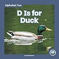 D Is for Duck