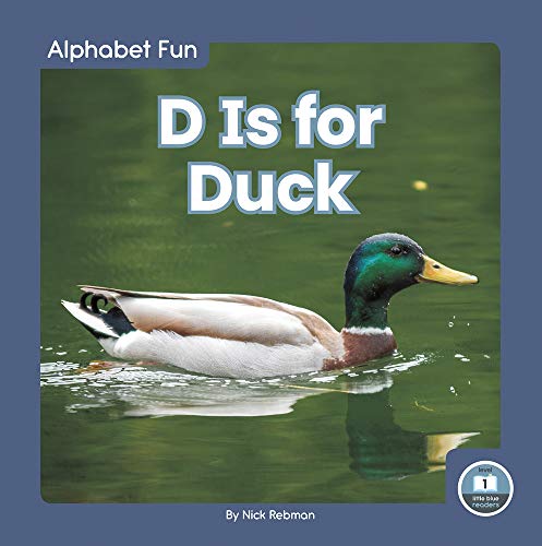 D Is for Duck (Paperback)