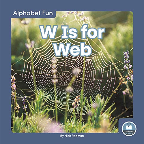W Is for Web (Paperback)