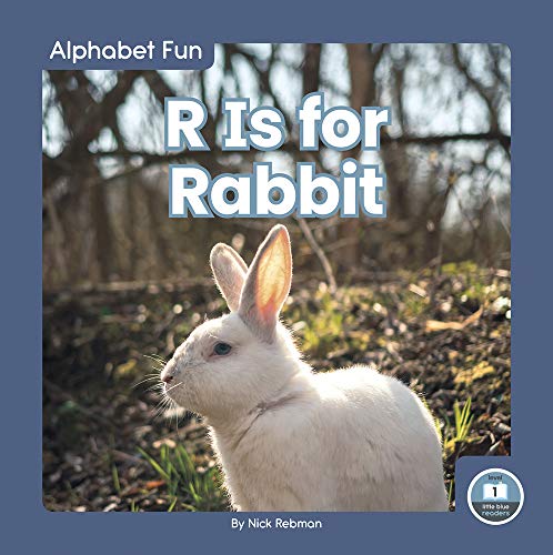 R Is for Rabbit (Library Binding)