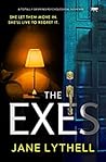 The Exes by Jane Lythell The Exes by Jane Lythell