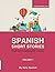 Spanish Short Stories for I...