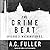 The Crime Beat: Episode 2: Washington, D.C. (The Crime Beat Series)