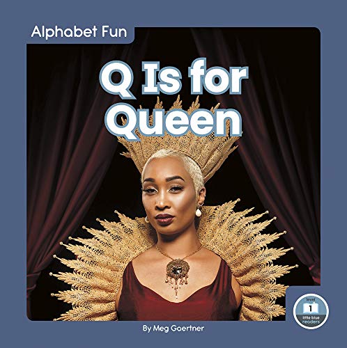 Q Is for Queen (Paperback)