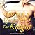 The Knight (The Highland Guard Series)