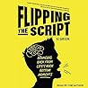 Flipping the Script Lib/E: Bouncing Back from Life's Rock Bottom Moments Flipping the Script Lib/E: Bouncing Back from Life's Rock Bottom Moments