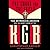 The Sword and the Shield: The Mitrokhin Archive and the Secret History of the KGB