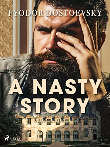 A Nasty Story (World Classics)