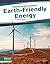 Earth-Friendly Energy