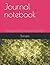 Journal notebook-Journal fo...