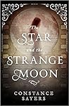 The Star and the Strange Moon