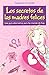 Los secretos de las madres ...