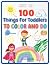 100 Things For Toddlers To ...