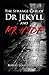 The Strange Case of Dr Jekyll and Mr Hyde Illustrated