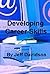 Developing Career Skills (Career Advancement)