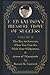 F ED KNUTSON'S TREASURE TROVE OF SUCCESS VOLUMME II: The Key to Success, What You Can Do With Your Willpower, & Acres of Diamonds by Russel H. Conwell