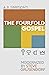 The Fourfold Gospel