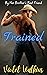 Trained: An Instalove Age-G...