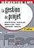 La gestion de projet