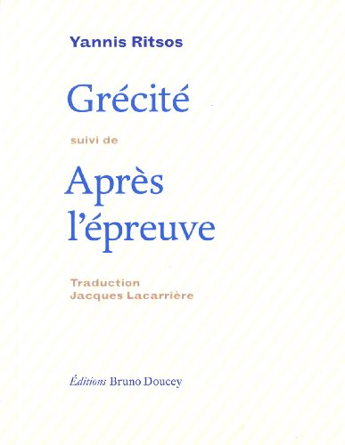 GRECITE suivi de APRES L'EPREUVE (Paperback)