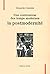 La Post-Modernite, Une Controverse Des Temps Modernes by Eduardo Colombo