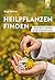 Heilpflanzen finden by Rudi Beiser