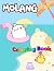 Molang Coloring Book by Donna James