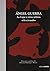 Ángel Guerra. La Lapa y otr...