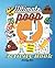 Ultimate Poop Activity Book
