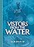 VISITORS FROM THE WATER