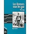 Les Bretons sous les gaz Yser 1915 by Roger Laouenan