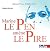 MARINE LE PEN AMENE LE PIRE