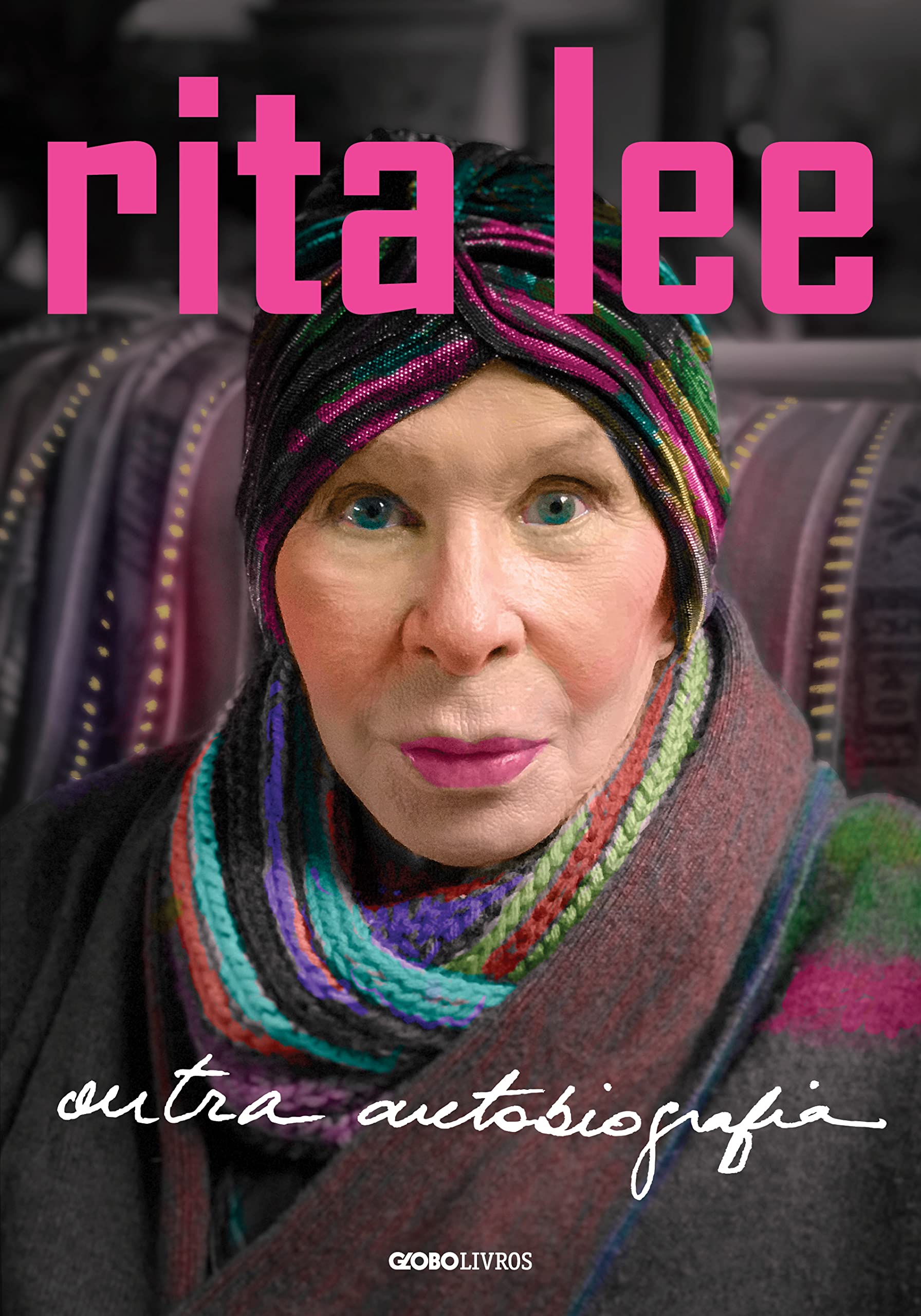 Rita Lee: Outra autobiografia (Kindle Edition)