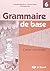 Grammaire de Base, Cahier d...