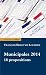 Municipales 2014 : 18 propo...