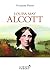 Louisa May Alcott - La mère...