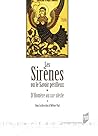 Les sirènes ou le...