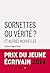 Sornettes ou vérités et aut...