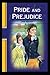 Pride and Prejudice:a classics illustrated edition