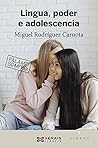 Lingua, poder e adolescencia
