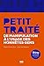 Petit traité de manipulation à l'usage des honnêtes gens - Edition collector: Edition collector - 500 000e