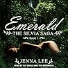 Emerald (Silvia Saga) Emerald (Silvia Saga)