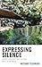 Expressing Silence: Where Language and Culture Meet in Japanese