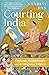 Courting India: England, Mughal India and the Origins of Empire