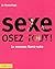Sexe, osez tout ! by Jo Hemmings