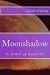 Moonshadow: A Novel of Raydark