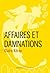 Affaires et damnation
