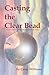 Casting the Clear Bead: Spe...