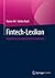 Fintech-Lexikon: Begriffe f...